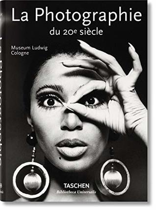 La Photographie du 20e siècle (Bibliotheca Universalis) (French Edition)