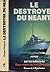 Le Destroyer du Néant