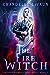 The Fire Witch (The Coven: ...