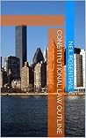 Constitutional Law Outline