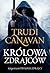 Królowa zdrajców by Trudi Canavan Królowa zdrajców by Trudi Canavan