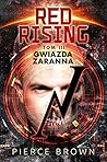 Gwiazda zaranna by Pierce Brown