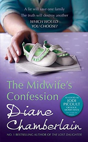 The Midwife S Confession By Diane Chamberlain