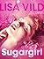 Sugargirl (Ellas njutning, #2)