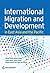 International Migration and Development in East Asia and the Pacific