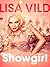 Showgirl (Ellas njutning, #3)
