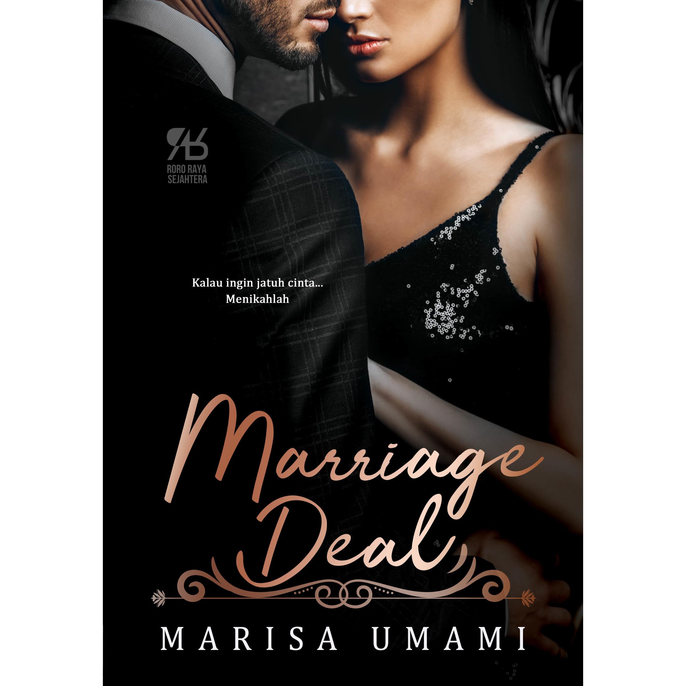 Marriage Deal By Marisa Umami Marriage Deal By Marisa Umami