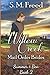 Summer and Ben: Willow Cree...