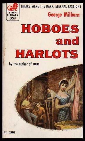 Hoboes and Harlots