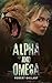 Alpha and Omega