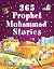 365 Prophet Muhammad Stories