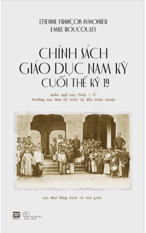 Chính sách giáo dục Nam Kỳ cuối thế kỷ 19