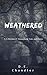 Weathered: A Collection of Atmospheric Tales and Poems