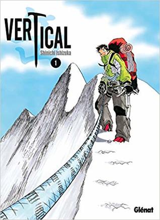 Vertical - Tome 01 (Vertical (1)) (French Edition)