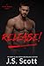 Release! (The Walker Brothers, #1)