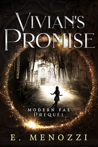 Vivian's Promise (Modern Fae, #0.5)