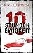 10 Stunden Ewigkeit (German Edition)