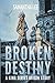 Broken Destiny (King Series Origin Story)