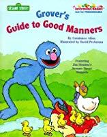 Grover's Guide to Good Manners (Little Golden Books : Sesame Street)