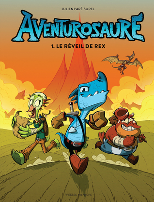 Le réveil de Rex (Aventurosaure, #1)