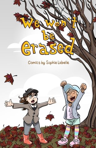 We Won't be Erased (Unknown Binding)