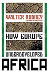 Book cover for How Europe Underdeveloped Africa