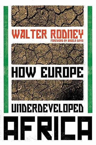 How Europe Underdeveloped Africa