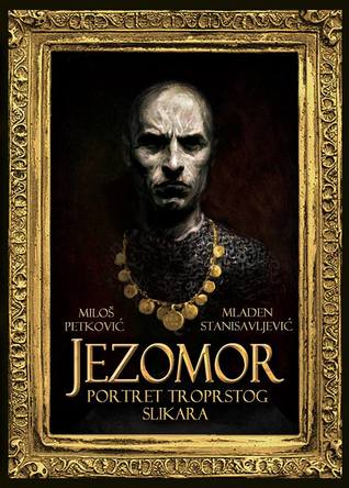 Jezomor - Portret troprstog slikara