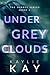 Under Grey Clouds (The Osprey Series #2)
