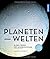 Planetenwelten by Thorsten Dambeck