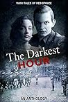 The Darkest Hour by Roberta Kagan