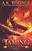 Taming (To Tame a Shifter #1)