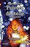 Polvere di stelle by Angela Contini