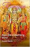 Ramyan: Ram the indian king story