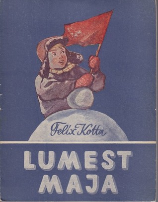 Lumest maja