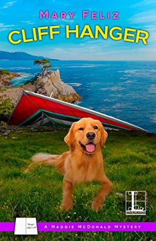 Cliff Hanger (A Maggie McDonald Mystery #5)