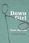 Down Girl: The Lo...