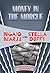 Money in the Morgue by Ngaio Marsh