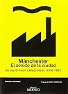 Mánchester. El so...