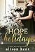 Hope for the Holidays (A Ho...