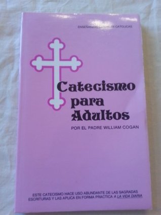 Catecismo Para Adultos (Paperback)