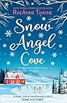Snow Angel Cove by RaeAnne Thayne Snow Angel Cove by RaeAnne Thayne