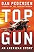 Topgun: An American Story