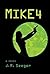 Mike 4