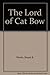The Lord of Cat Bow