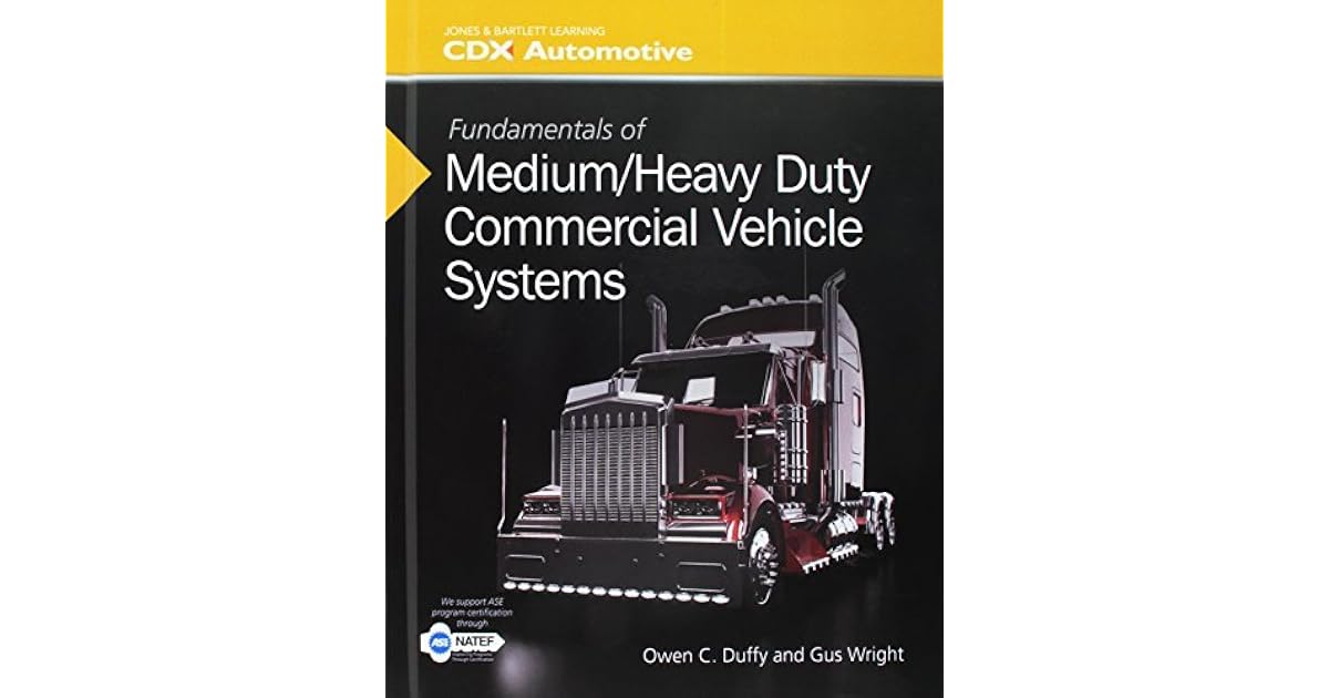 Fundamentals of Medium/Heavy Duty Commercial Vehicle Systems