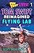 Tom Swift Lives! Flying Lab by Scott Dickerson