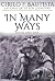 In Many Ways: Poems 2012-2016