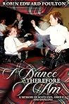 I Dance Therefore...