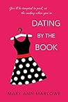 Dating by the Book by Mary Ann Marlowe